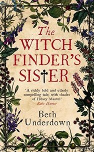 The Witch Finder's Sister Beth underdown