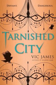 Tarnished City Vic James