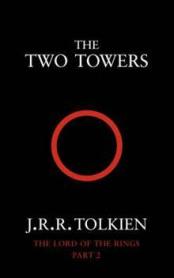 The Two Towers J R R Tolkien