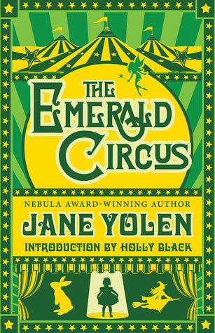 The Emerald Circus Jane Yolen