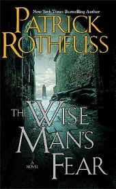The Wise Man's Fear Patrick Rothfuss