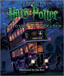 Harry Potter and the prisoner of Askaban illustrated J K rowling Jem Kay Jim Kay