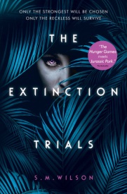 The Extinction Trials S M Wilson