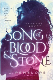 Song of blood and Stone L. Penelope